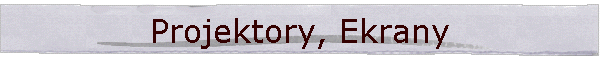 Projektory, Ekrany